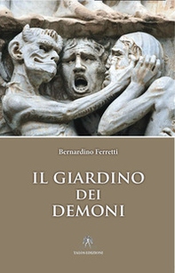 Il giardino dei demoni - Librerie.coop