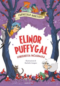 Elinor Puffygal streghetta incasinata - Librerie.coop