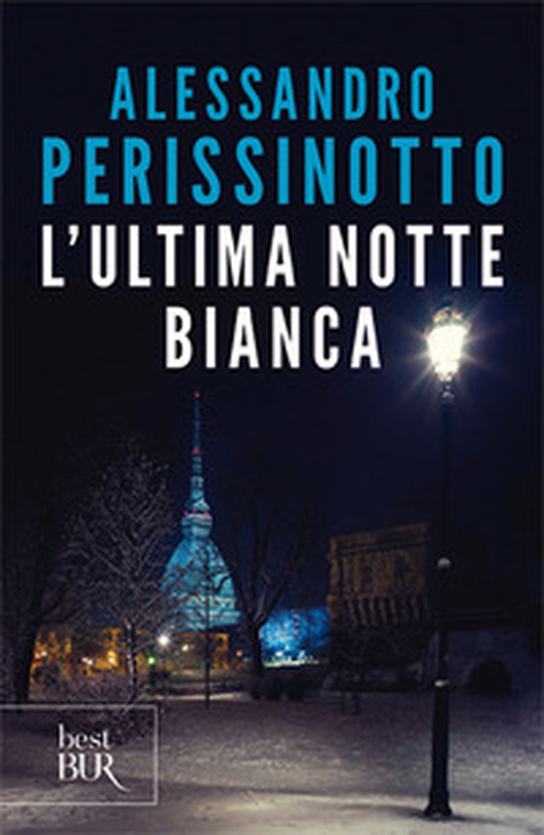 L'ultima notte bianca - Librerie.coop L'ultima notte bianca - Librerie.coop