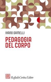 Pedagogia del corpo - Librerie.coop