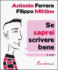 Se saprei scrivere bene - Librerie.coop