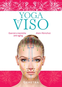 Yoga per il viso - Librerie.coop Yoga per il viso - Librerie.coop