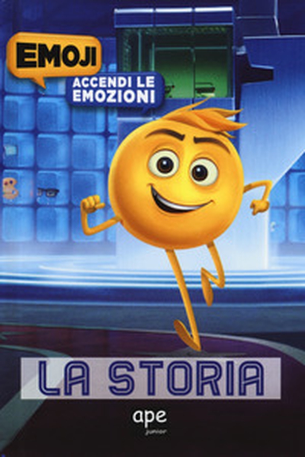 La storia. Accendi le emozioni. Emoji - Librerie.coop La storia. Accendi le emozioni. Emoji - Librerie.coop