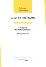 La casa e tutt'intorno - Librerie.coop