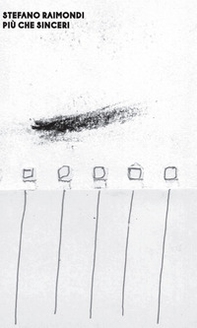 Più che sinceri - Librerie.coop Più che sinceri - Librerie.coop