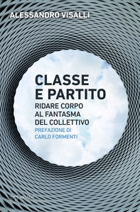Classe e partito - Librerie.coop