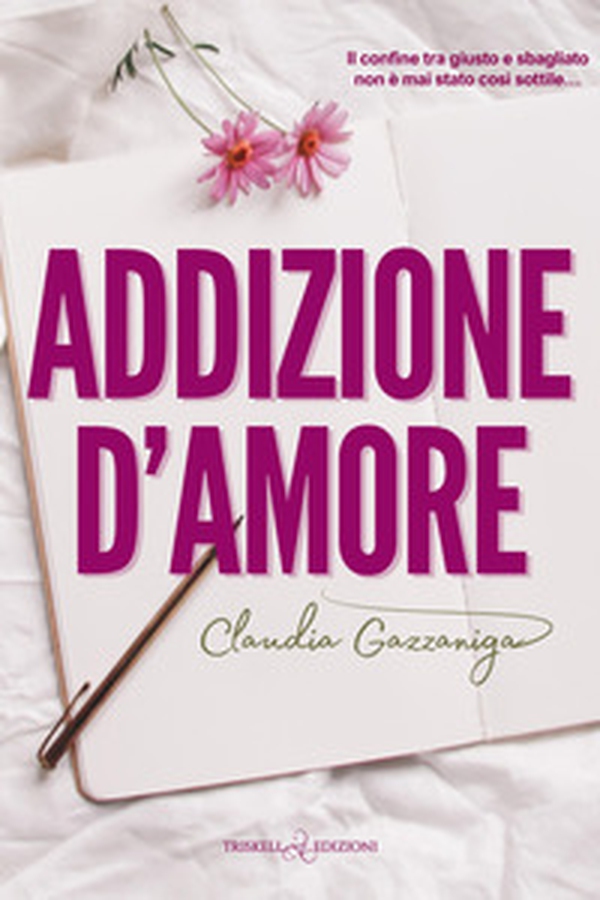 Addizione d'amore - Librerie.coop Addizione d'amore - Librerie.coop