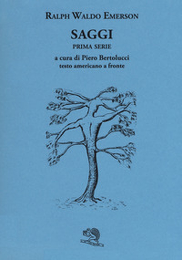 Saggi. Prima e seconda serie. Testo americano a fronte - Librerie.coop Saggi. Prima e seconda serie. Testo americano a fronte - Librerie.coop