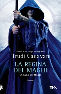 La regina dei maghi. La saga dei maghi - Librerie.coop