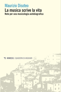 La musica scrive la vita - Librerie.coop