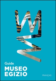 Guida Museo egizio di Torino. Ediz. francese - Librerie.coop