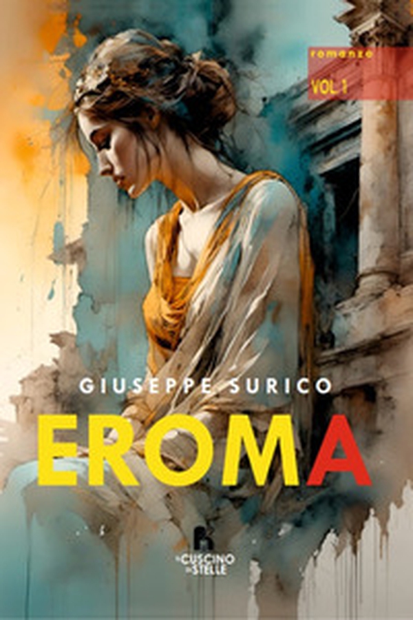 Eroma - Vol. 1 - Librerie.coop Eroma - Vol. 1 - Librerie.coop