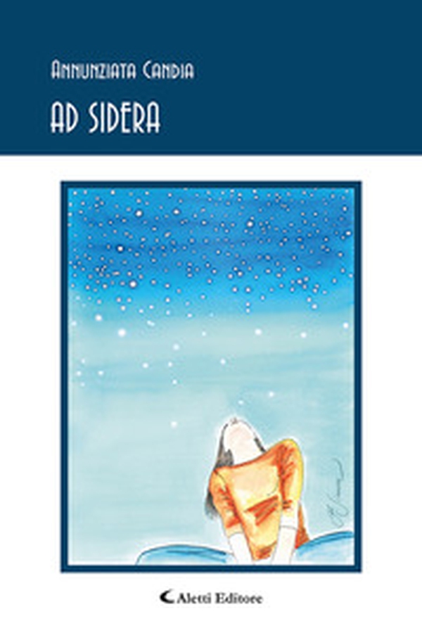 Ad sidera - Librerie.coop Ad sidera - Librerie.coop
