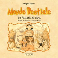 Mondo bestiale. La fattoria di Olga - Librerie.coop