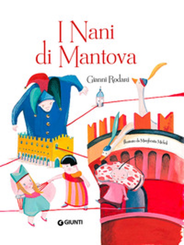 I nani di Mantova - Librerie.coop I nani di Mantova - Librerie.coop