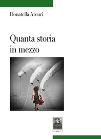 Quanta storia in mezzo - Librerie.coop