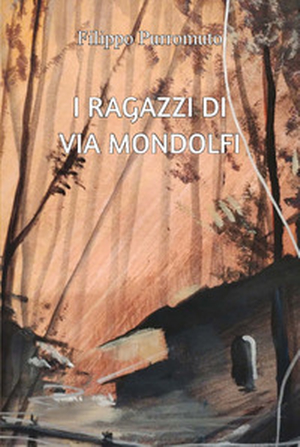 I ragazzi di via Mondolfi - Librerie.coop I ragazzi di via Mondolfi - Librerie.coop