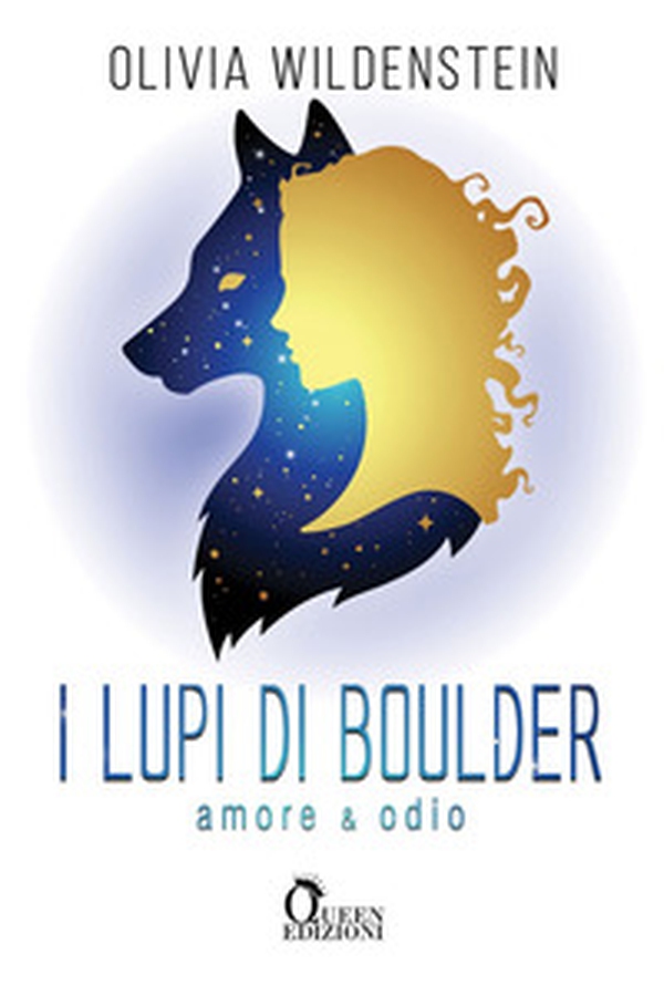 Amore e odio. I lupi di Boulder - Librerie.coop Amore e odio. I lupi di Boulder - Librerie.coop