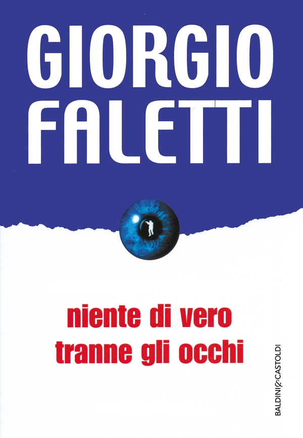 Niente di vero tranne gli occhi - Librerie.coop Niente di vero tranne gli occhi - Librerie.coop