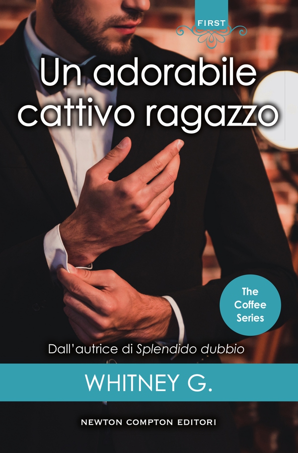 Un adorabile cattivo ragazzo - Librerie.coop Un adorabile cattivo ragazzo - Librerie.coop