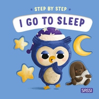 I go to sleep. Step by step - Librerie.coop I go to sleep. Step by step - Librerie.coop
