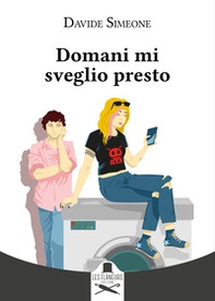 Domani mi sveglio presto - Librerie.coop