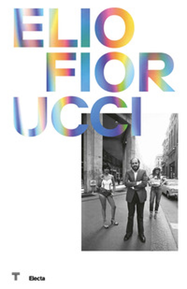 Elio Fiorucci - Librerie.coop Elio Fiorucci - Librerie.coop