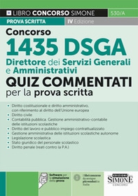 Concorso 1435 DSGA Direttore dei servizi generali e amministrativi. Quiz commentati per la prova scritta - Librerie.coop
