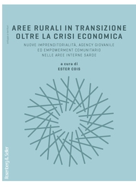 Aree rurali in transizione oltre la crisi economica - Librerie.coop
