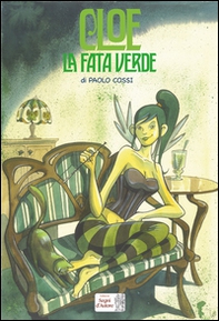 Cloe, la fata verde - Librerie.coop