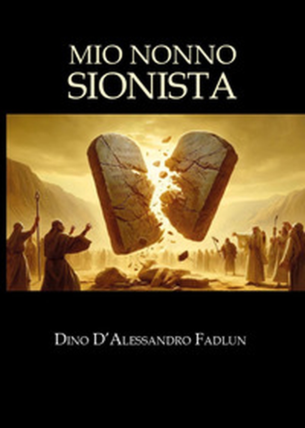 Mio nonno sionista - Librerie.coop Mio nonno sionista - Librerie.coop