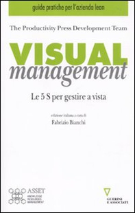 Visual management. Le 5 S per gestire a vista - Librerie.coop