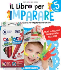 Il libro per imparare. 5 anni - Librerie.coop