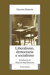 Liberalismo, democrazia e socialismo - Librerie.coop