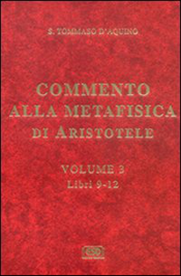 Commento alla Metafisica di Aristotele - Librerie.coop Commento alla Metafisica di Aristotele - Librerie.coop