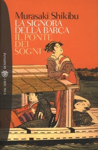 La signora della barca - Il ponte dei sogni - Librerie.coop La signora della barca - Il ponte dei sogni - Librerie.coop