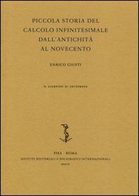 Piccola storia del calcolo infinitesimale dall'antichità al Novecento - Librerie.coop Piccola storia del calcolo infinitesimale dall'antichità al Novecento - Librerie.coop