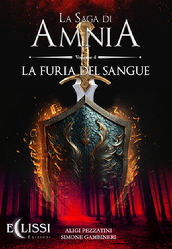La saga di Amnia - Vol. 4 - Librerie.coop La saga di Amnia - Vol. 4 - Librerie.coop