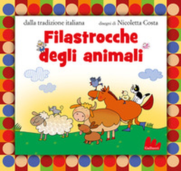 Filastrocche degli animali - Librerie.coop Filastrocche degli animali - Librerie.coop