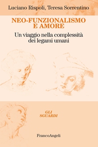 Neo-Funzionalismo e amore - Librerie.coop