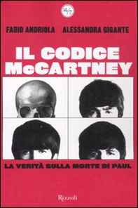 Codice McCartney. La verità sulla morte di Paul - Librerie.coop