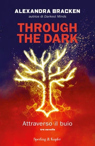 Through the dark (edizione italiana) - Librerie.coop