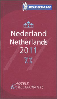 Nederland-Netherlands 2011. Hotels & restaurants - Librerie.coop