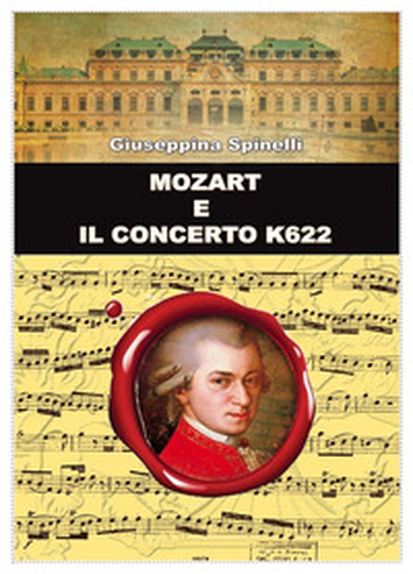 Mozart e il concerto k622 - Librerie.coop Mozart e il concerto k622 - Librerie.coop
