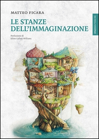 Le stanze dell'immaginazione - Librerie.coop