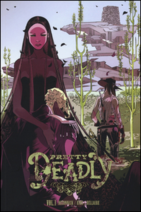 Pretty deadly - Librerie.coop Pretty deadly - Librerie.coop