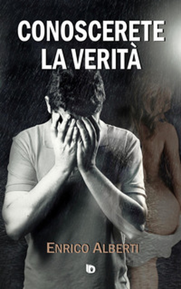 Conoscerete la verità - Librerie.coop Conoscerete la verità - Librerie.coop