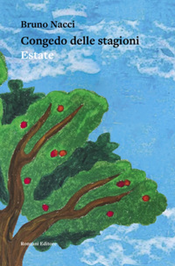 Congedo delle stagioni. Estate - Librerie.coop Congedo delle stagioni. Estate - Librerie.coop