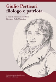 Giulio Perticari filologo e patriota - Librerie.coop Giulio Perticari filologo e patriota - Librerie.coop