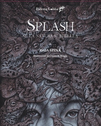 Splash, se la natura si ribella - Librerie.coop